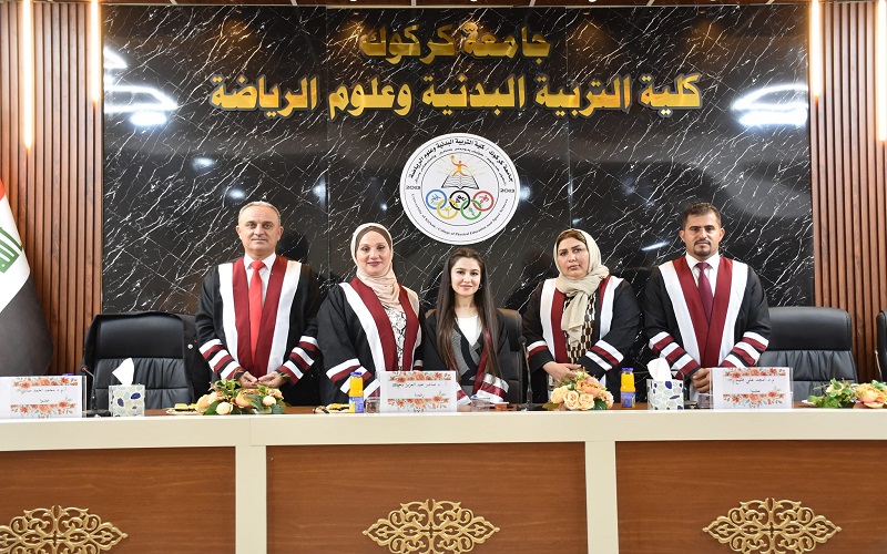 رسالة ماجستير في كلية التربية البدنية وعلوم الرياضة تناقش تأثير برنامج ارشادي في تقدير الذات لتحسين بعض المهارات الاساسية للجمناستك الايقاعي لطالبات كلية التربية البدنية وعلوم الرياضة بجامعة كركوك.